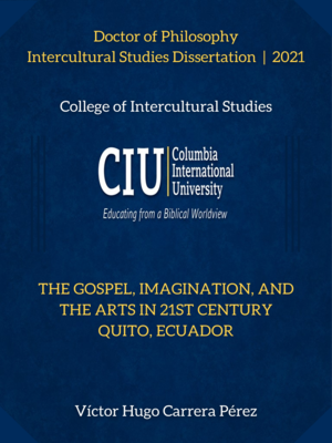 cover image of The gospel, imagination, and the arts in 21st century Quito, Ecuador